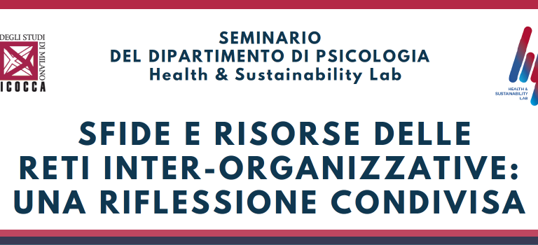 Seminario – SFIDE E RISORSE DELLE RETI INTER-ORGANIZZATIVE: UNA RIFLESSIONE CONDIVISA